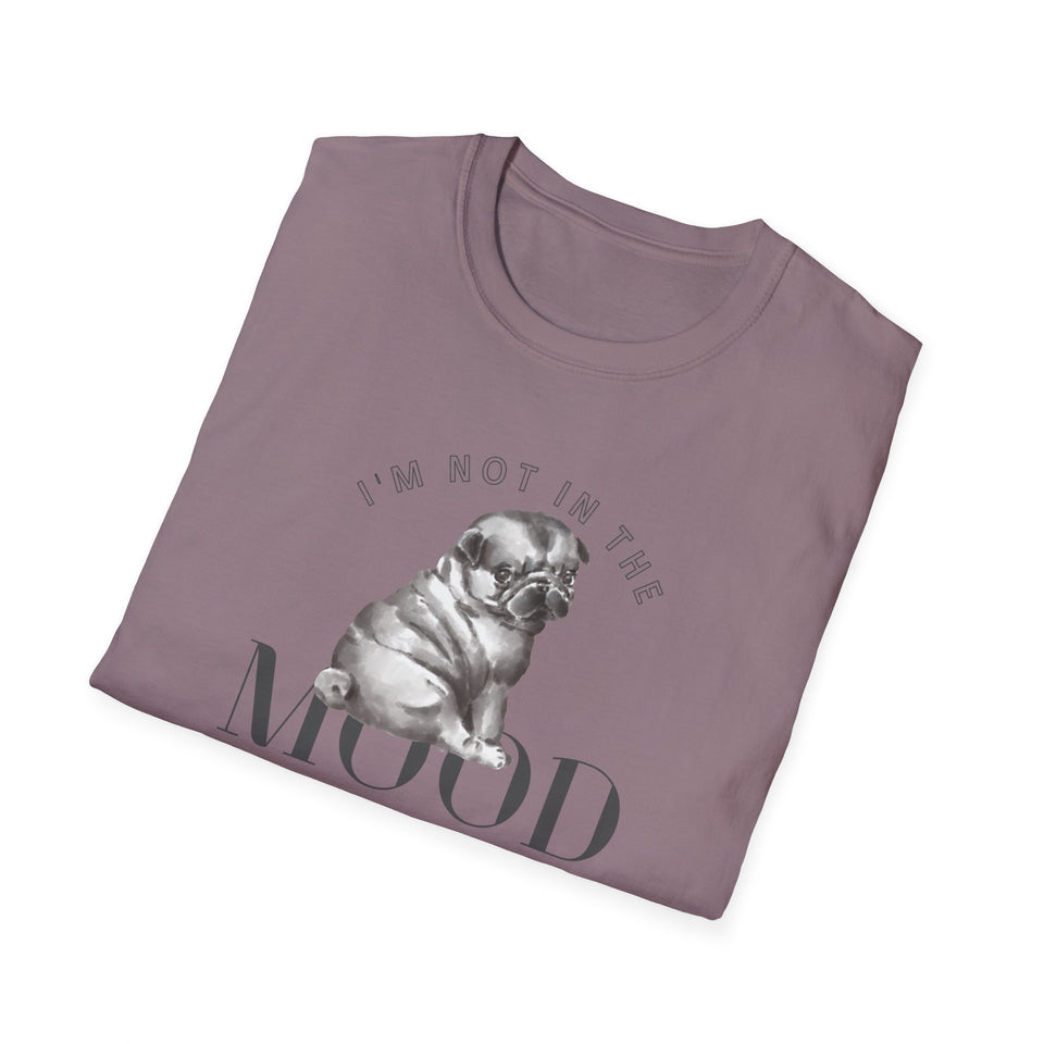 Unisex Softstyle T-Shirt - Funny 'I'm Not in the Mood' Graphic Tee