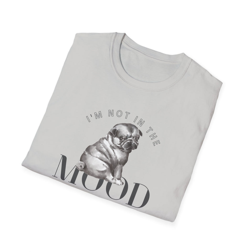 Unisex Softstyle T-Shirt - Funny 'I'm Not in the Mood' Graphic Tee