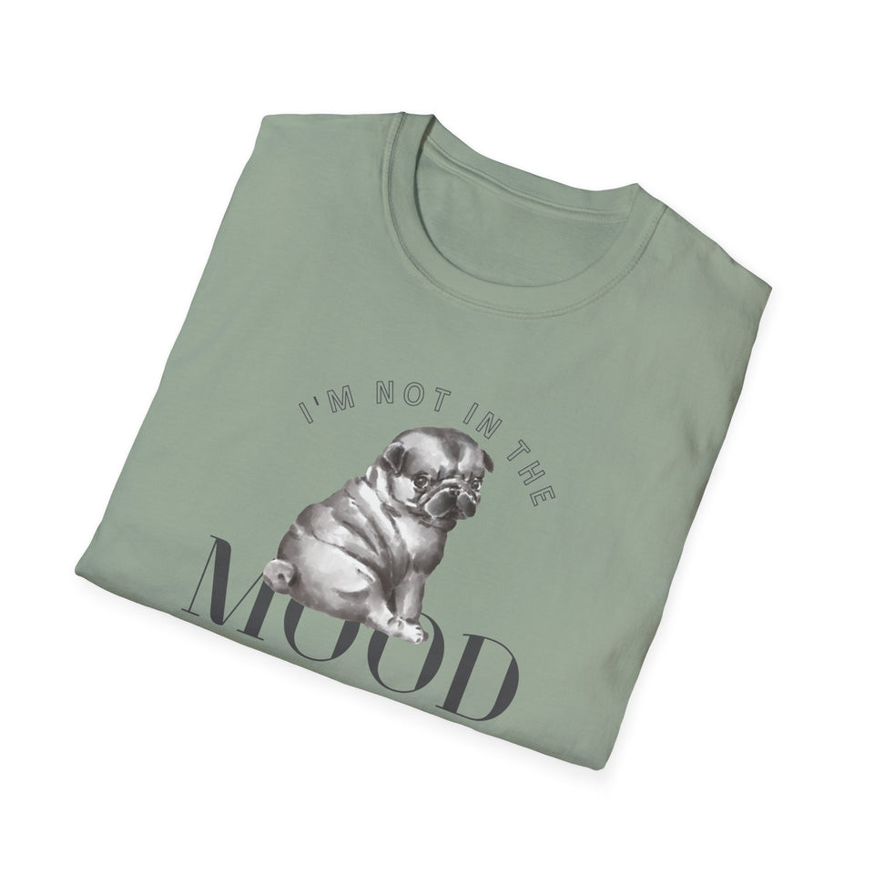 Unisex Softstyle T-Shirt - Funny 'I'm Not in the Mood' Graphic Tee