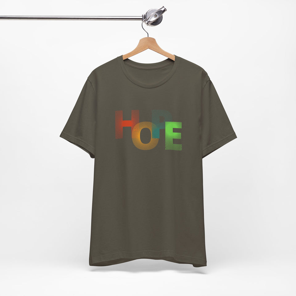 Unisex Hope Graphic Tee - Positive Vibes T-Shirt