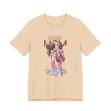 Super Mom Unisex Short Sleeve Tee - Ideal Gift for Mother's Day & Everyday Wear