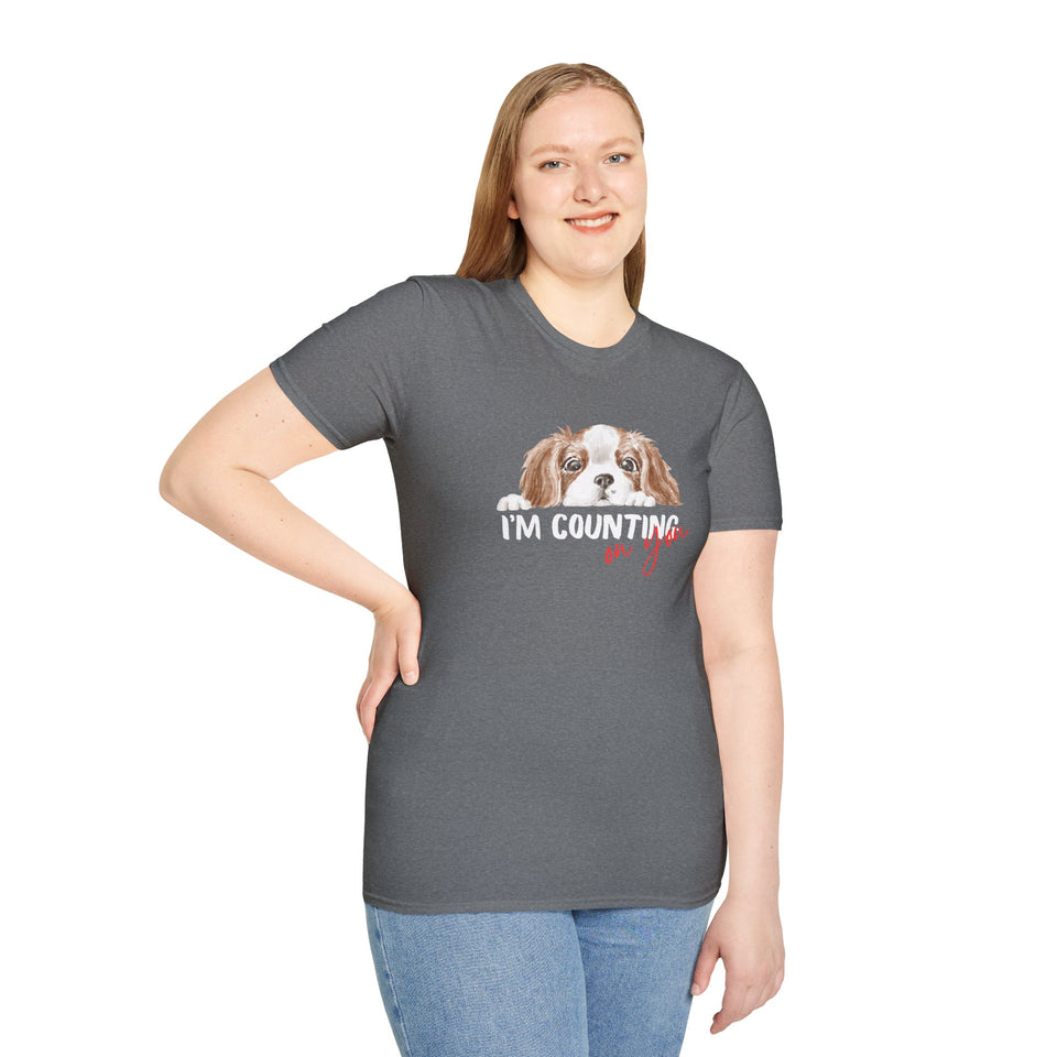 Cute Dog Lover T-Shirt - 'I'm Counting on You' Graphic Tee