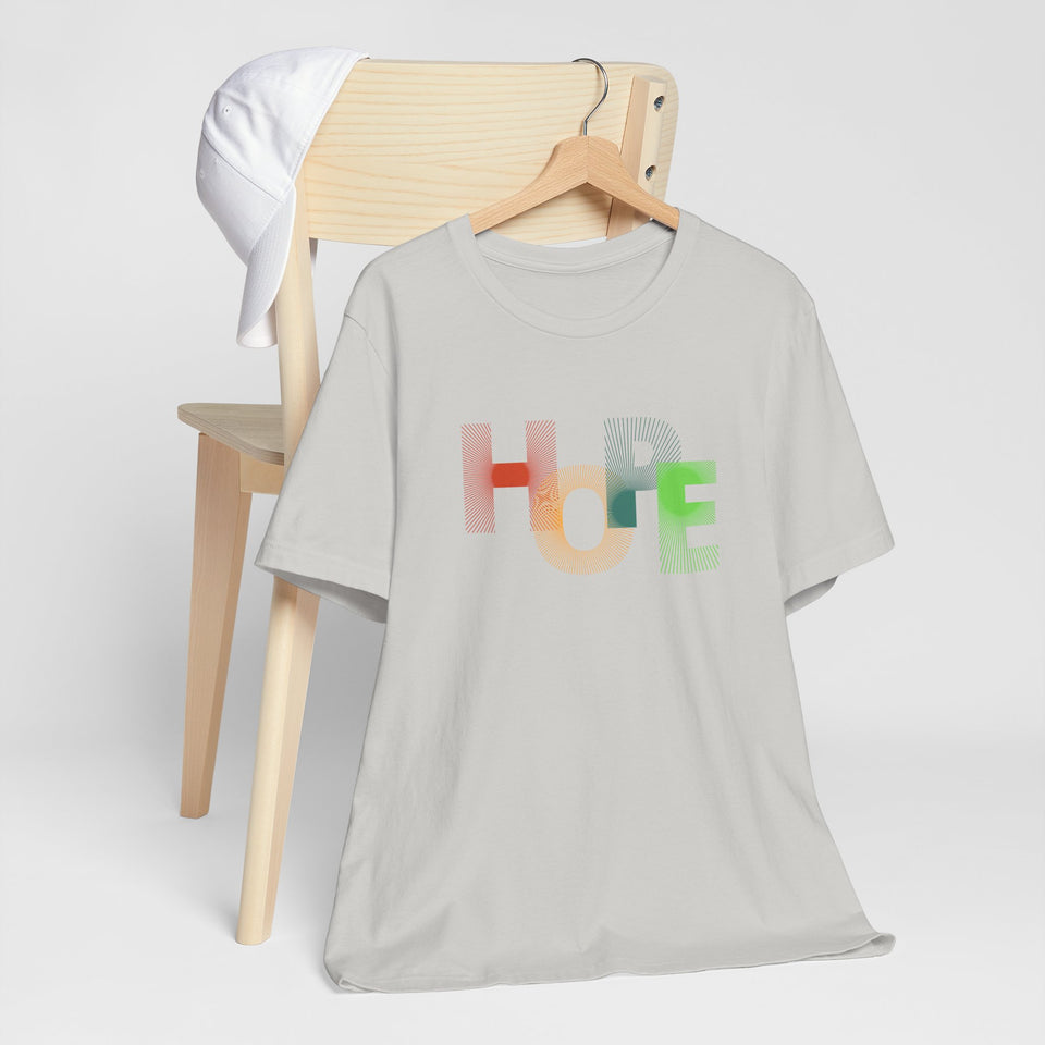 Unisex Hope Graphic Tee - Positive Vibes T-Shirt