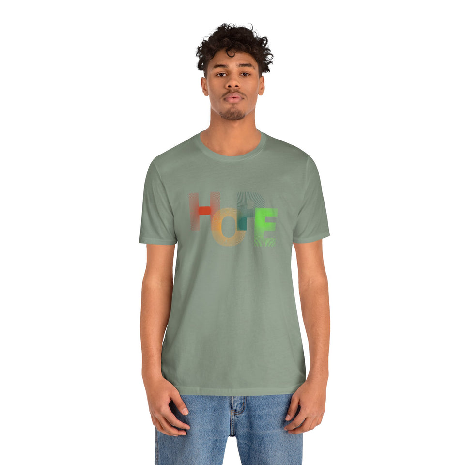 Unisex Hope Graphic Tee - Positive Vibes T-Shirt