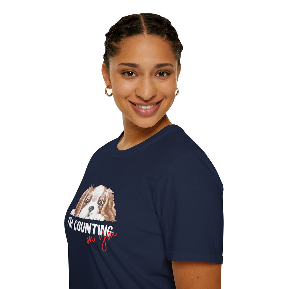 Cute Dog Lover T-Shirt - 'I'm Counting on You' Graphic Tee