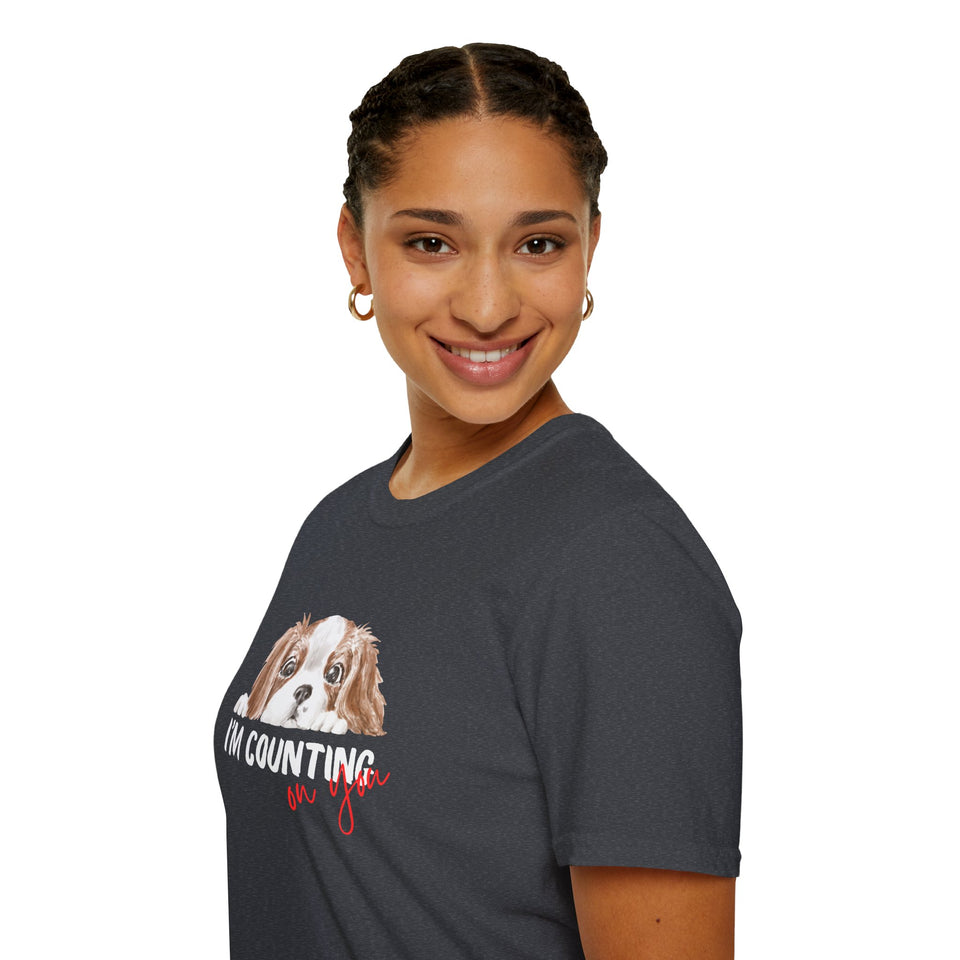 Cute Dog Lover T-Shirt - 'I'm Counting on You' Graphic Tee