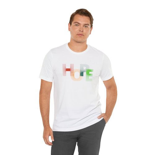 Unisex Hope Graphic Tee - Positive Vibes T-Shirt