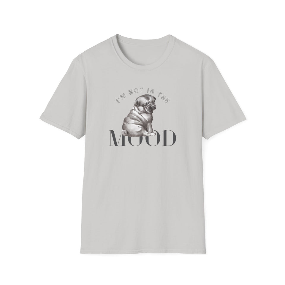 Unisex Softstyle T-Shirt - Funny 'I'm Not in the Mood' Graphic Tee