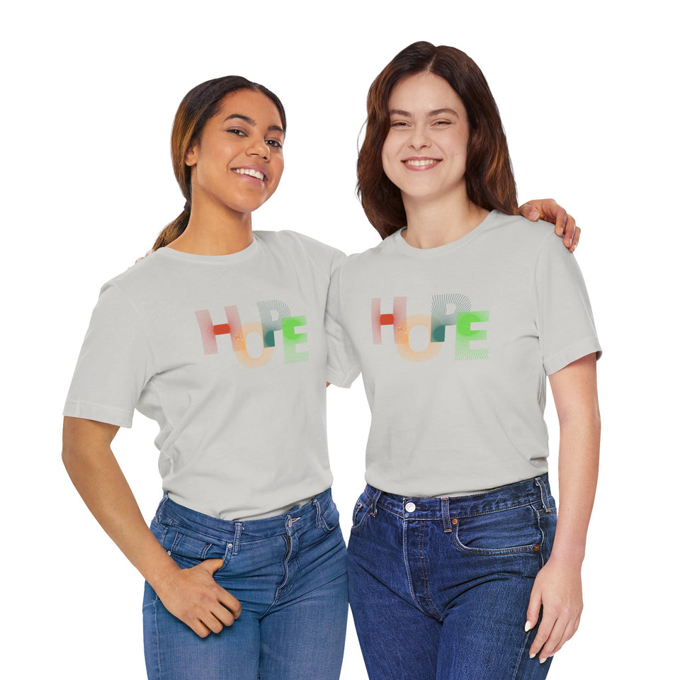 Unisex Hope Graphic Tee - Positive Vibes T-Shirt