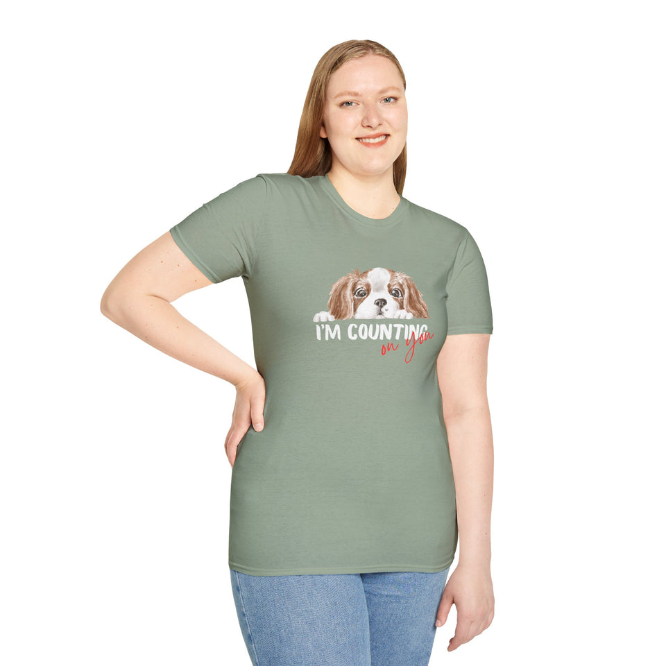 Cute Dog Lover T-Shirt - 'I'm Counting on You' Graphic Tee