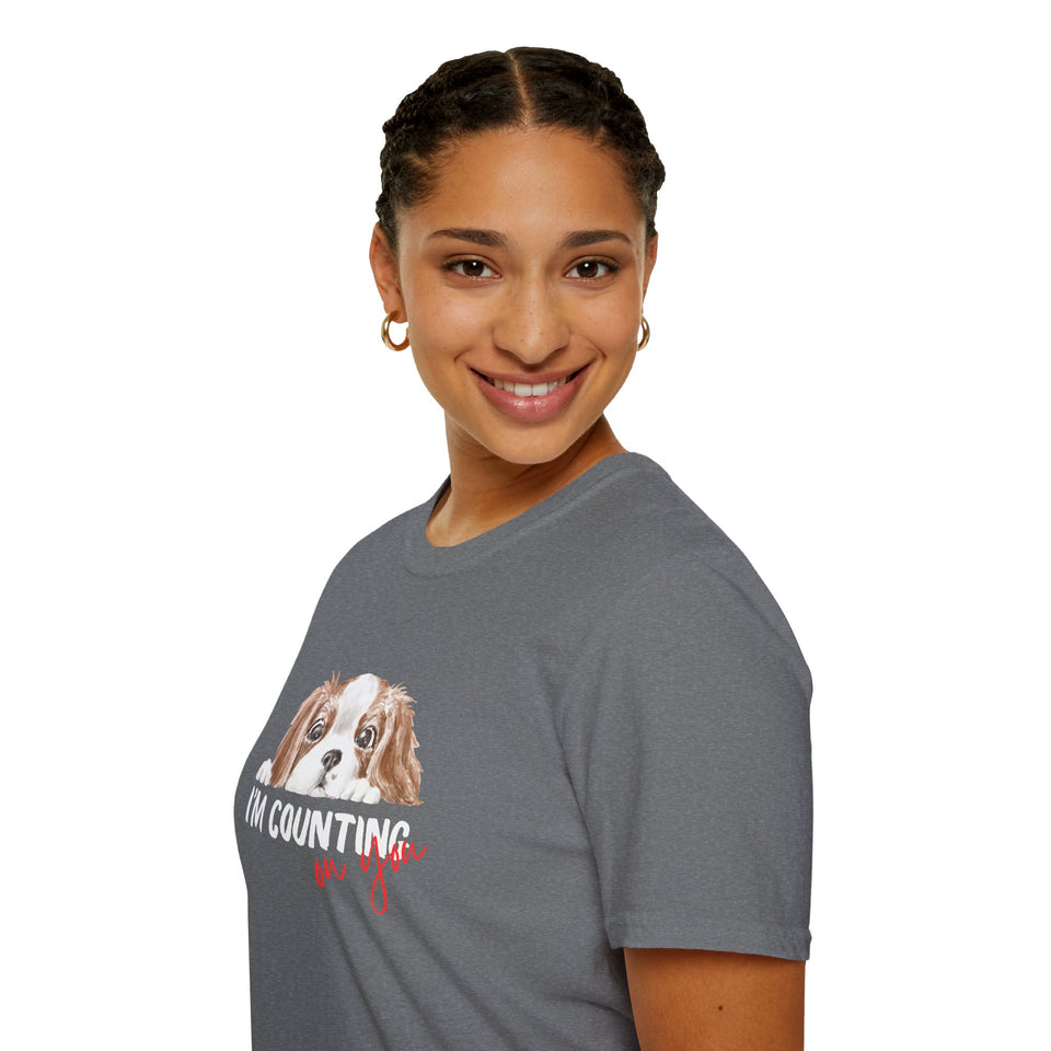 Cute Dog Lover T-Shirt - 'I'm Counting on You' Graphic Tee