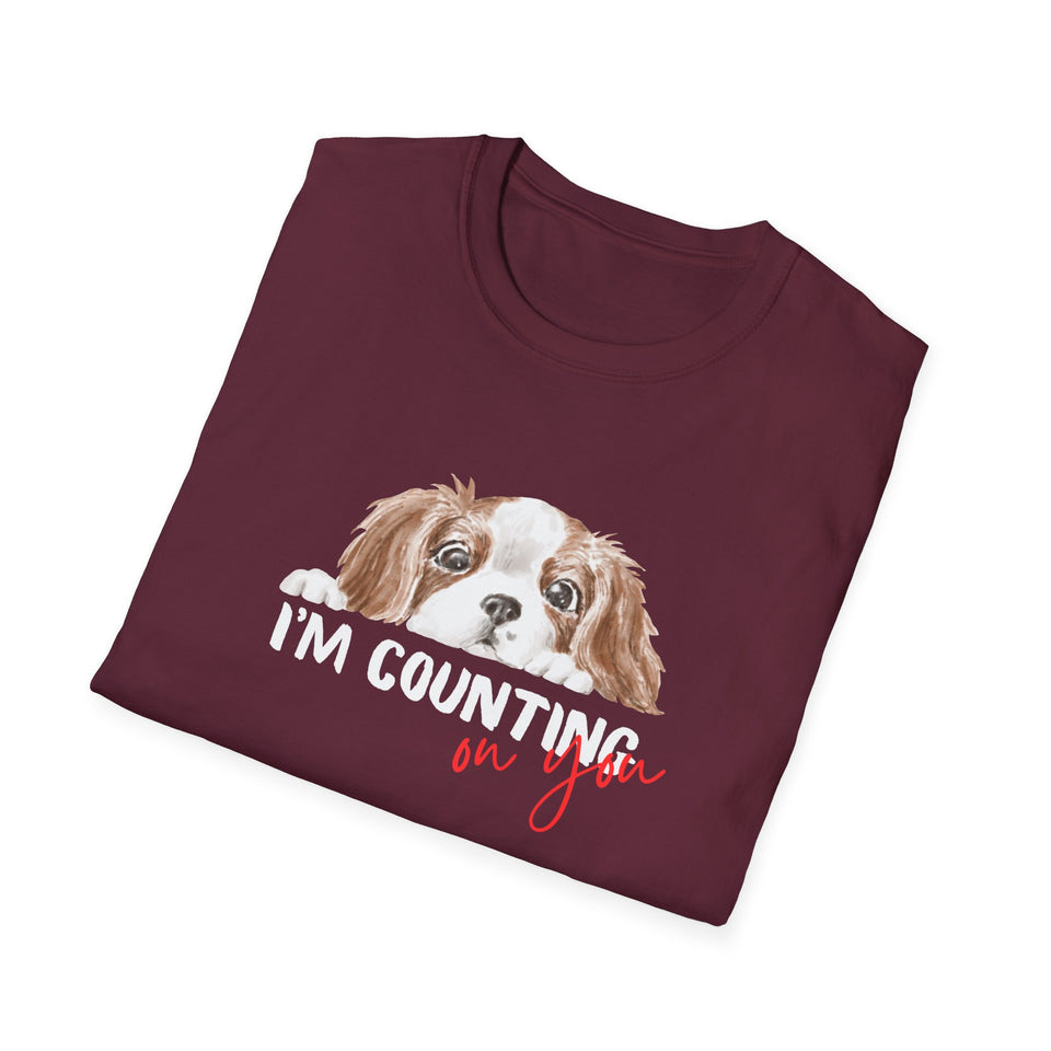 Cute Dog Lover T-Shirt - 'I'm Counting on You' Graphic Tee