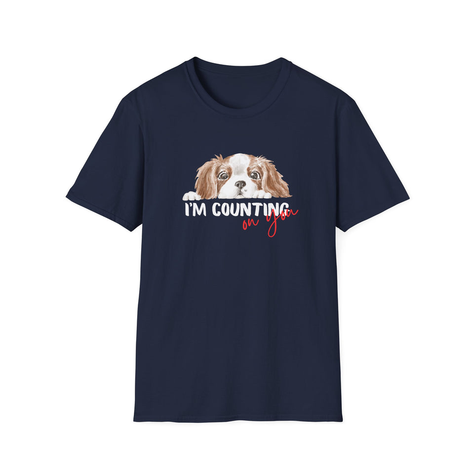 Cute Dog Lover T-Shirt - 'I'm Counting on You' Graphic Tee