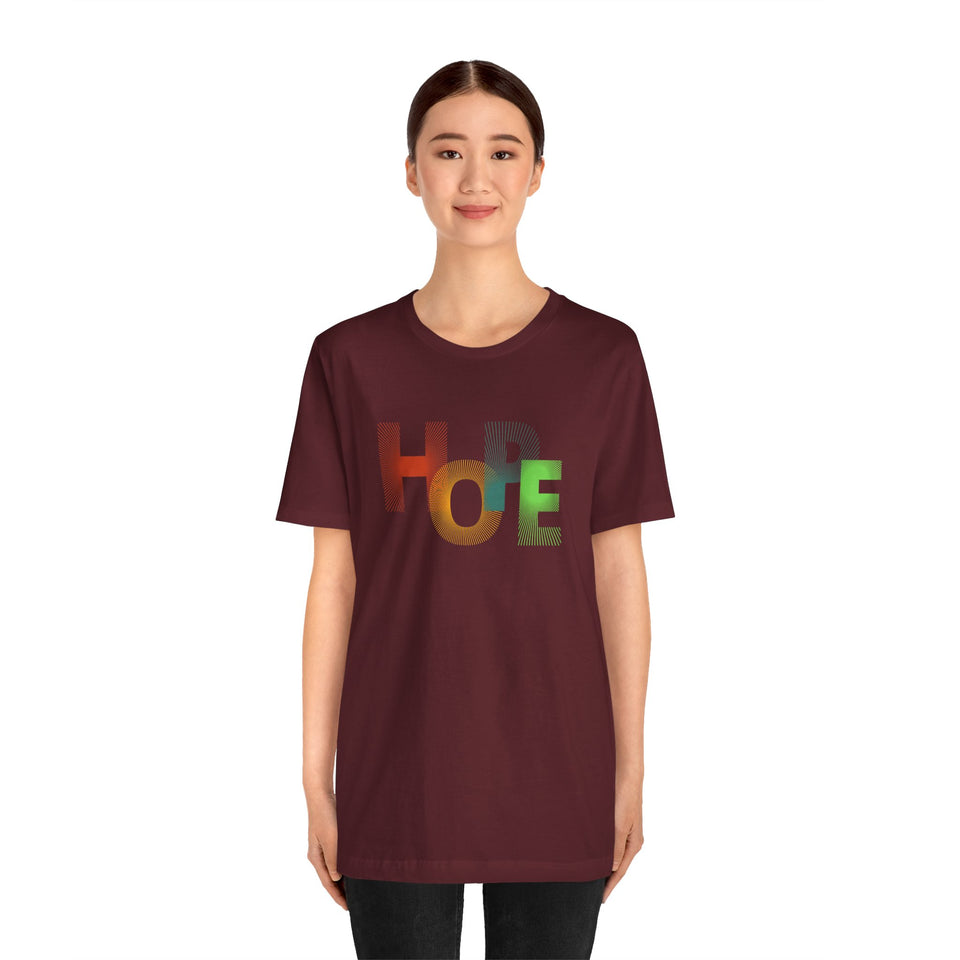 Unisex Hope Graphic Tee - Positive Vibes T-Shirt